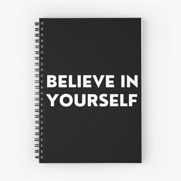 Item preview, Believe In Yourself. Inspirational Quotes Design. Motivational Sayings Design for Everyday Positivity. White Writing designed and sold by That Cheeky Tee.