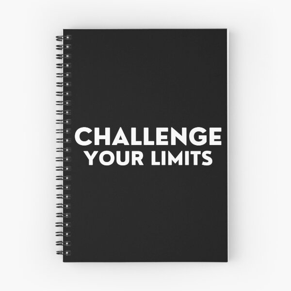 Item preview, Challenge Your Limits. Inspirational Quotes Design. Motivational Sayings Design for Everyday Positivity. White Writing designed and sold by That Cheeky Tee.