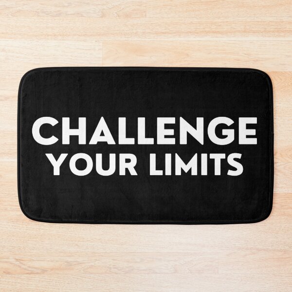 Item preview, Challenge Your Limits. Inspirational Quotes Design. Motivational Sayings Design for Everyday Positivity. White Writing designed and sold by That Cheeky Tee.