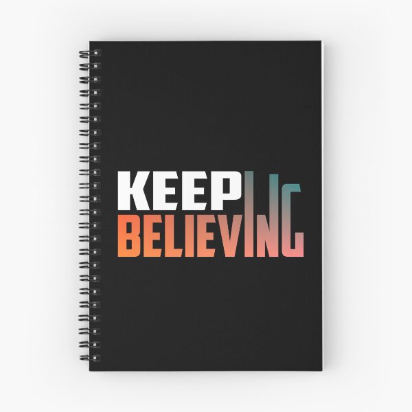 Item preview, Keep Believing designed and sold by TheFineShirt.