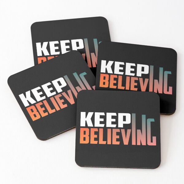 Item preview, Keep Believing designed and sold by TheFineShirt.