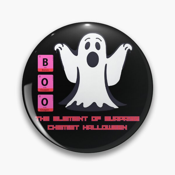 Item preview, Chemistry BOO The Element Of Surprise Chemist Halloween. designed and sold by DotisDreams.