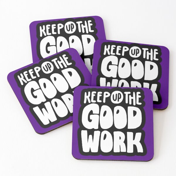 Item preview, Keep Up the Good Work Motivational Calligraphy designed and sold by Alder & Quill.