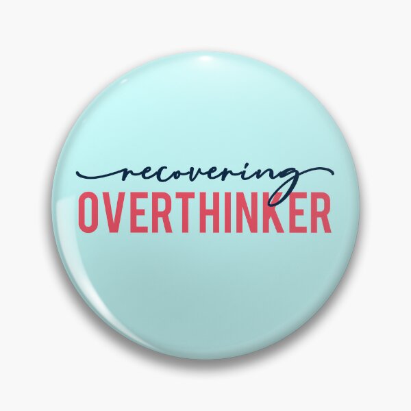 Item preview, Recovering Overthinker designed and sold by squishyrainbow.