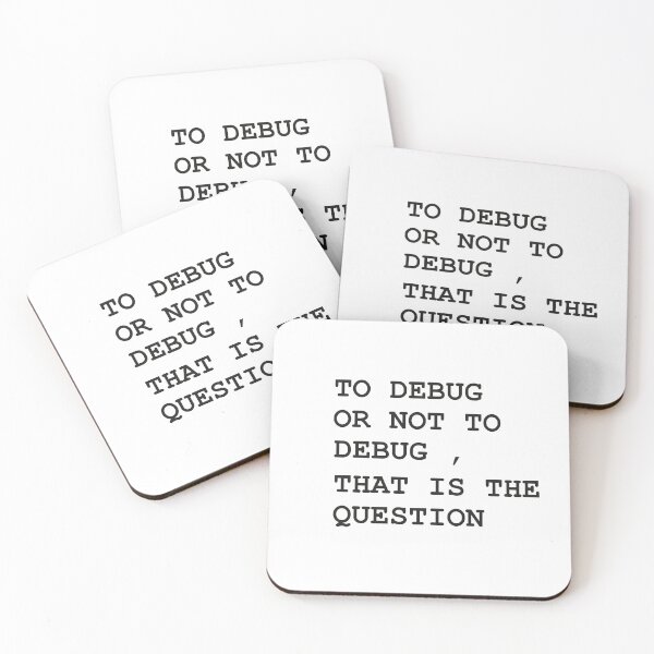 Item preview,  "To Debug or Not to Debug – The Programmer’s Dilemma" designed and sold by Mahakamel.