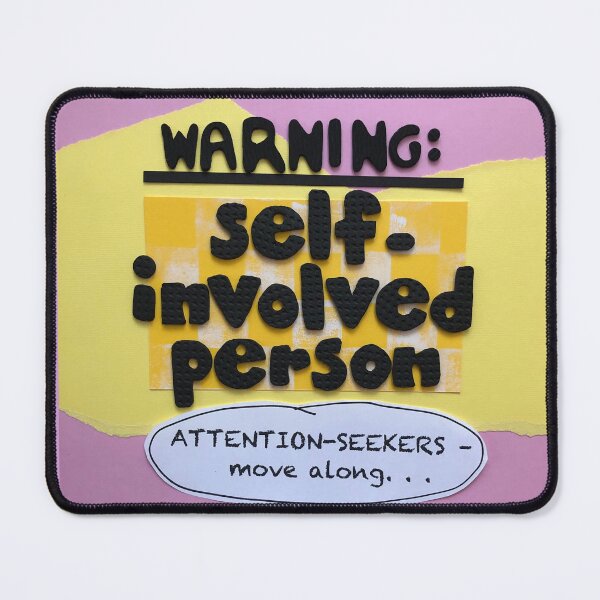 Item preview, Self-Involved Warning designed and sold by prunellaparsnip.