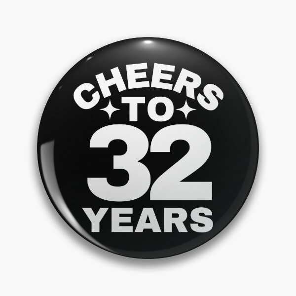 Item preview, Cheers to 32 Years - Birthday or Anniversary Celebration designed and sold by highflycrafts.