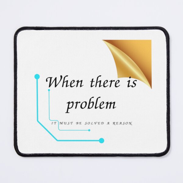 Item preview, When there is problem it must be solved a reason designed and sold by Jummydesign.