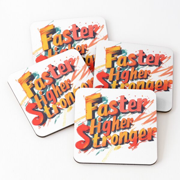 Item preview,  Motivational Text: Faster Higher Stronger designed and sold by Areebanawab.