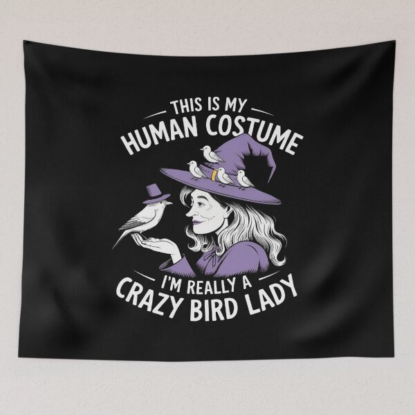 Item preview, This Is My Human Costume, I'm Really a Crazy Bird Lady - Funny Halloween Design designed and sold by VioladesignByRW.