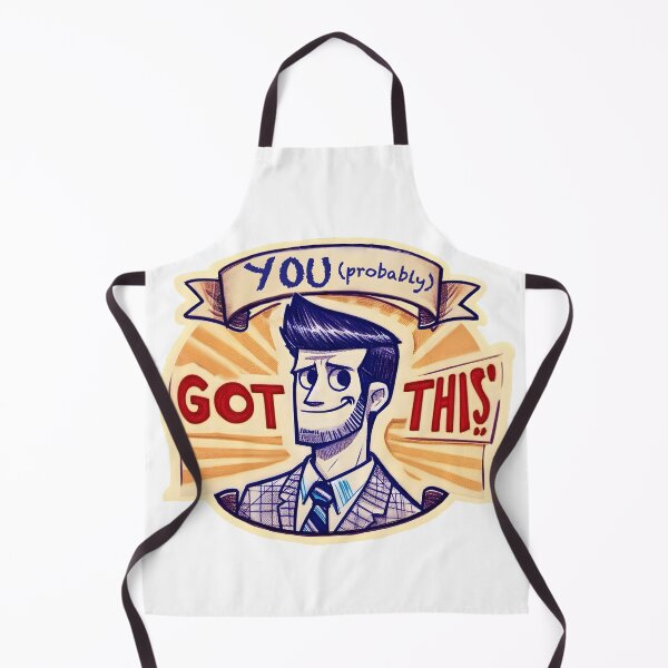 Item preview, You (probably) Got This! Funny- Sarcastic- de motivational designed and sold by SomniferumWars.