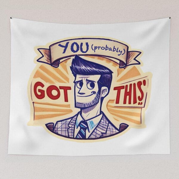 Item preview, You (probably) Got This! Funny- Sarcastic- de motivational designed and sold by SomniferumWars.