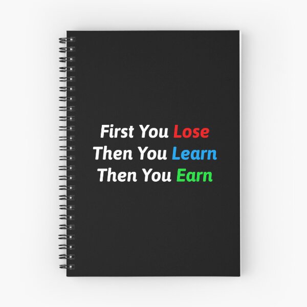 Item preview, First You Lose Crypto Trading Quote designed and sold by CryptooBull.