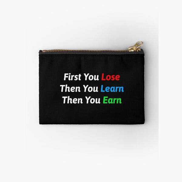 Item preview, First You Lose Crypto Trading Quote designed and sold by CryptooBull.