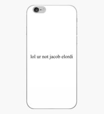 lol ur not jacob elordi iPhone Case