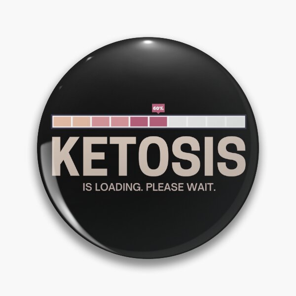 Item preview,  Ketosis Is Loading Please Wait Funny Keto Diet designed and sold by Anniko Art Studio.