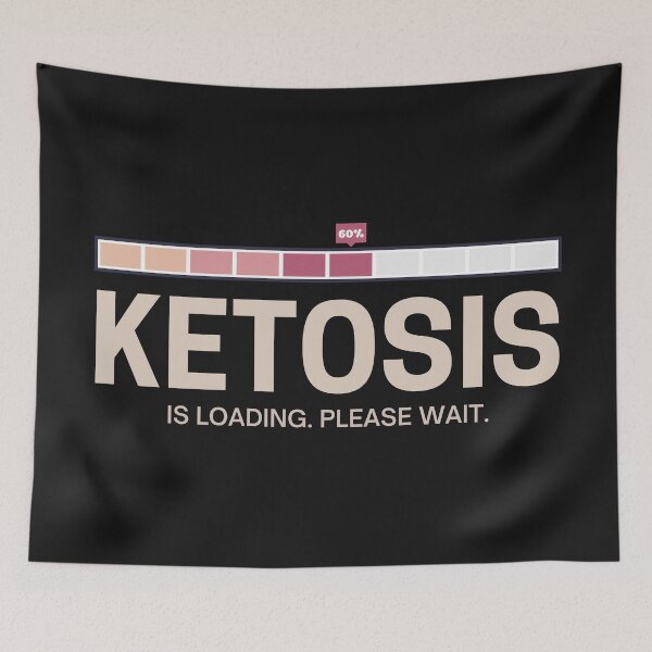 Item preview,  Ketosis Is Loading Please Wait Funny Keto Diet designed and sold by Anniko Art Studio.