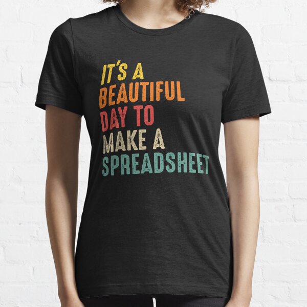 Item preview, It's a beautiful day to make a spreadsheet Data Analysts designed and sold by GrahamEllis.