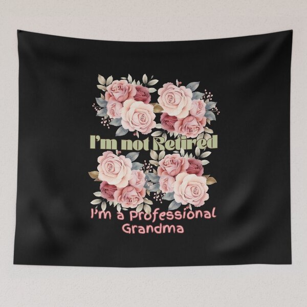Item preview, I'm Not Retired  I'm a Professional Grandma designed and sold by KulshiApparels.