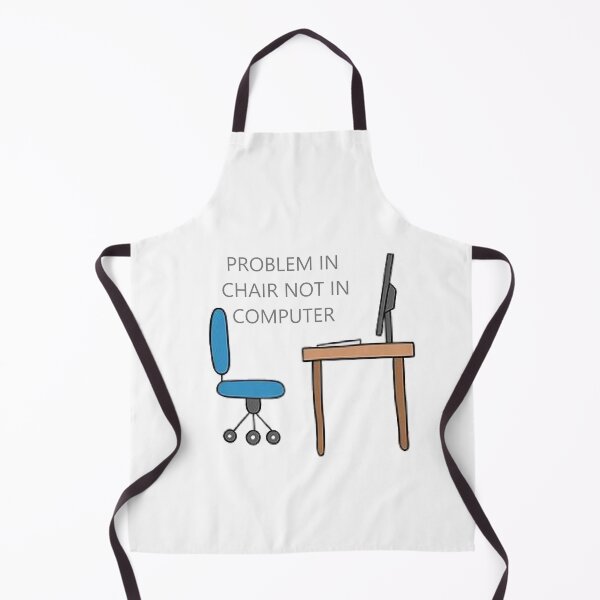 Item preview, IT funny PICNIC Problem in Chair not computer. designed and sold by hardingcarl2.