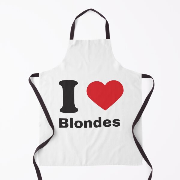 Item preview, I love blondes  designed and sold by BrownHorse90s.