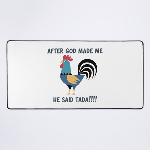 Item preview, After God made me, he said Tada, funnyfits70, Humor, Funny,  designed and sold by FunnyFits70.