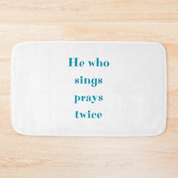 Item preview, He Who Sings Prays Twice designed and sold by FunnyThings1.