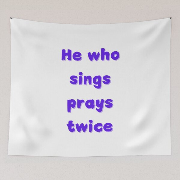 Item preview, He Who Sings Prays Twice designed and sold by FunnyThings1.