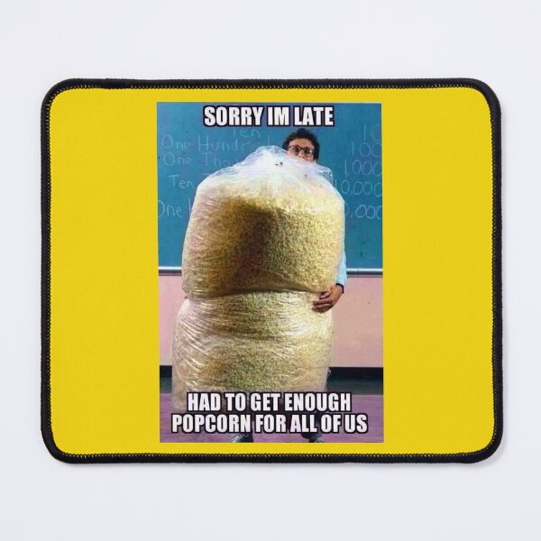 Item preview, Funny Popcorn Meme - Perfect for Movie Lovers "Had to get enough popcorn!" designed and sold by Earth Nature Creations.