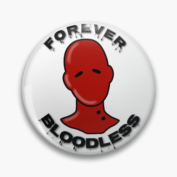 Item preview, Forever Bloodless designed and sold by WeirdoWares.