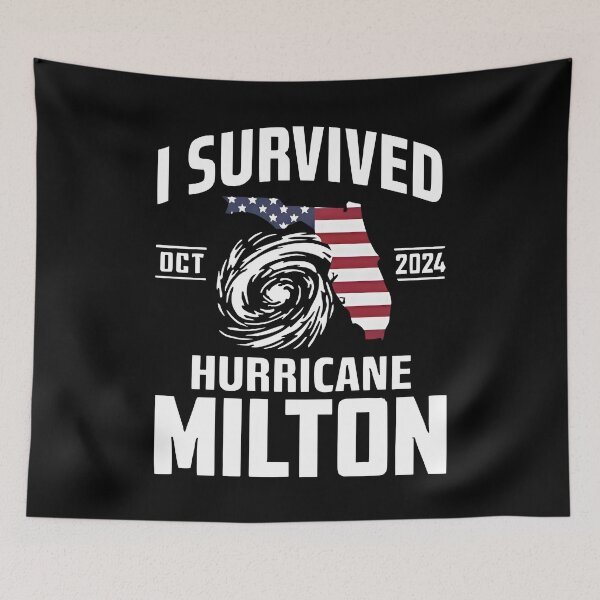 Aperçu de l'œuvre J'ai survécu à l'ouragan Milton 2024, survivant de l'ouragan Milton créée et vendue par SaboCollita.