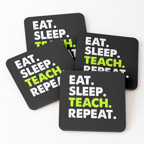 Item preview, Eat Sleep Teach Repeat design Teacher life Funny Gift designed and sold by FernaRoje.