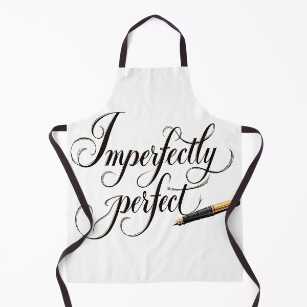 Item preview, Imperfectly perfect designed and sold by MajeStreet.