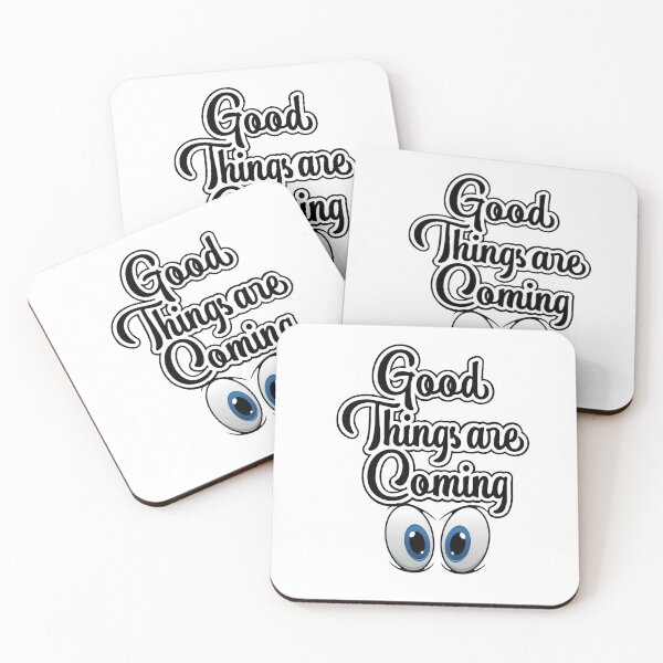 Item preview, "Good Things Are Coming – Dark Eyes T-Shirt" designed and sold by fashionsicon.