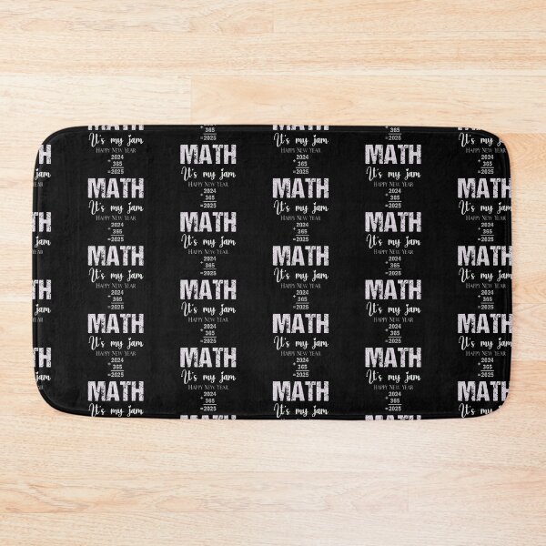 Aperçu de l'œuvre Funny MATH It’s My Jam Happy New Year 2025 Math Teacher Math Student créée et vendue par Creat-Des.