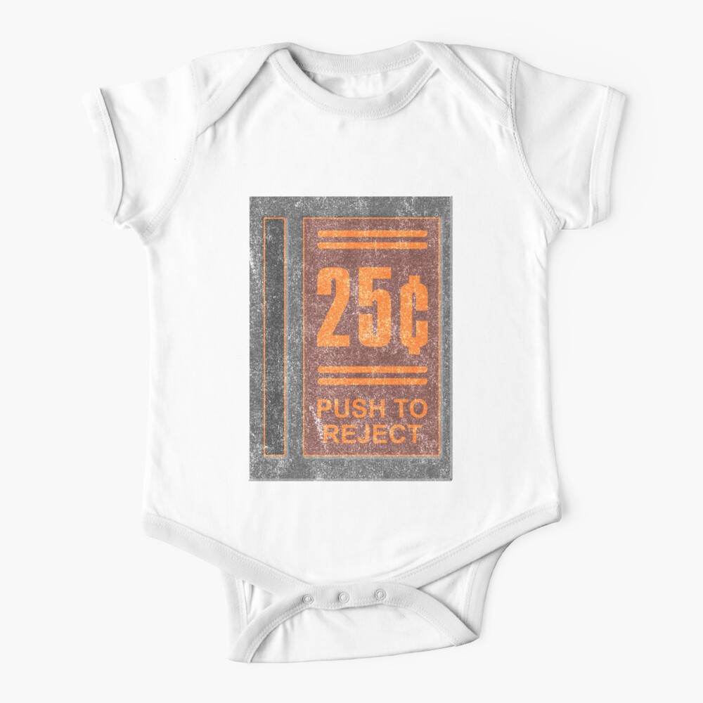 "25 Cents Push To Reject" Baby One-Piece by flippinsg | Redbubble