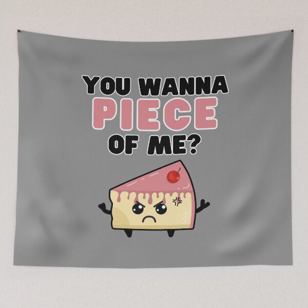 Item preview, You wanna piece of me designed and sold by ShirtSensations.