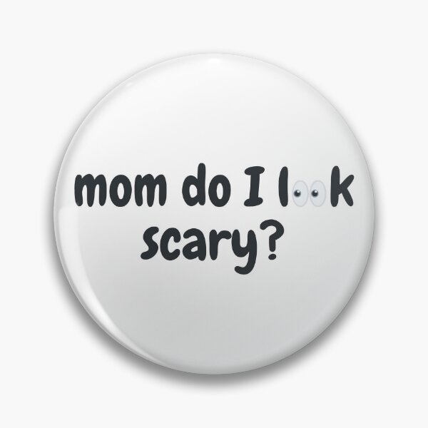 Item preview, Mom Do I Look Scary? Aesthetic Funny Gifts For Halloween designed and sold by PientkaArt.
