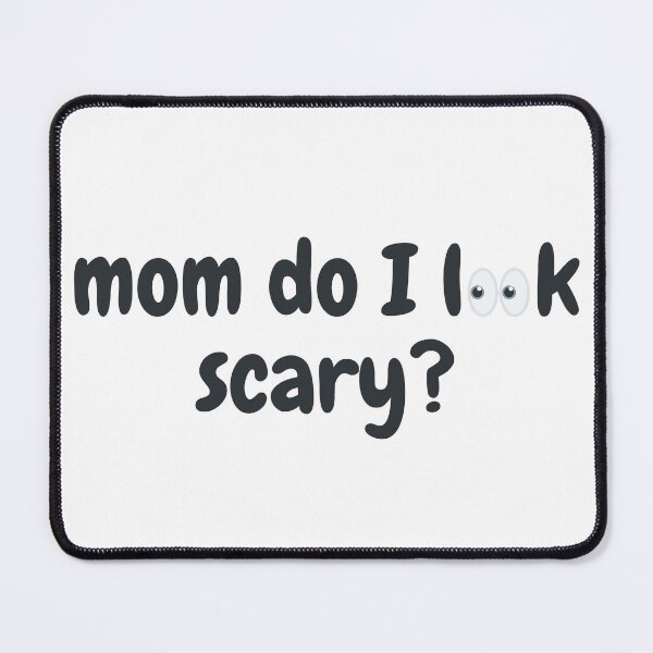 Item preview, Mom Do I Look Scary? Aesthetic Funny Gifts For Halloween designed and sold by PientkaArt.