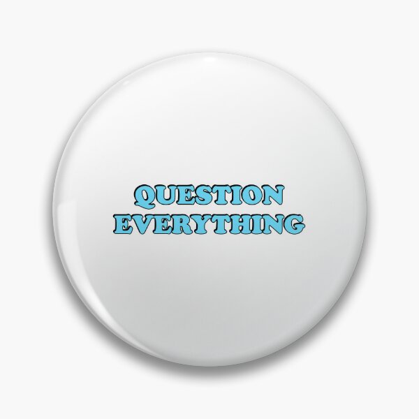 Item preview, Question everything designed and sold by Inspirationmotivation.