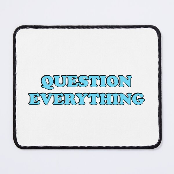 Item preview, Question everything designed and sold by Inspirationmotivation.
