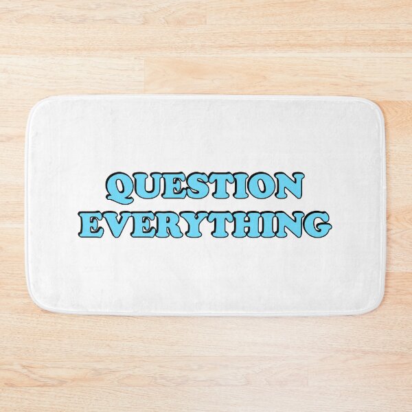 Item preview, Question everything designed and sold by Inspirationmotivation.