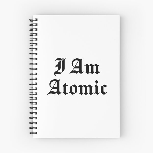 Item preview, I Am Atomic (Black Text) designed and sold by STUDIO-72.