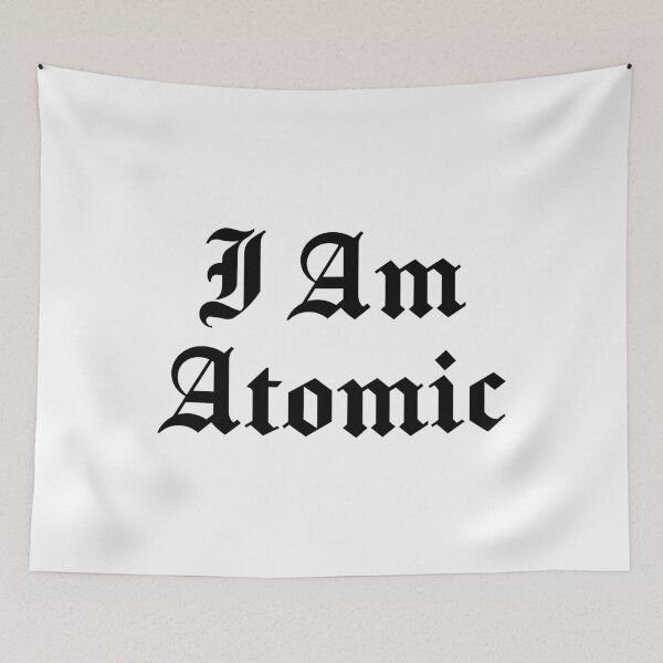 Item preview, I Am Atomic (Black Text) designed and sold by STUDIO-72.