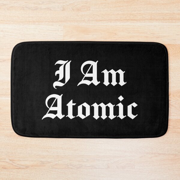 Item preview, I Am Atomic (White Text) designed and sold by STUDIO-72.