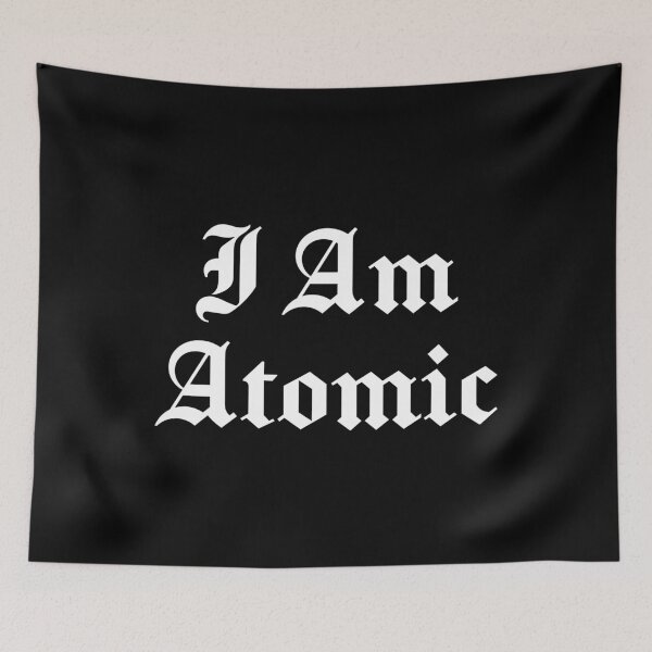 Item preview, I Am Atomic (White Text) designed and sold by STUDIO-72.