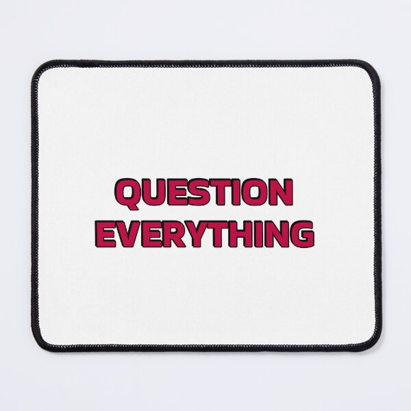 Item preview, Question everything designed and sold by Inspirationmotivation.