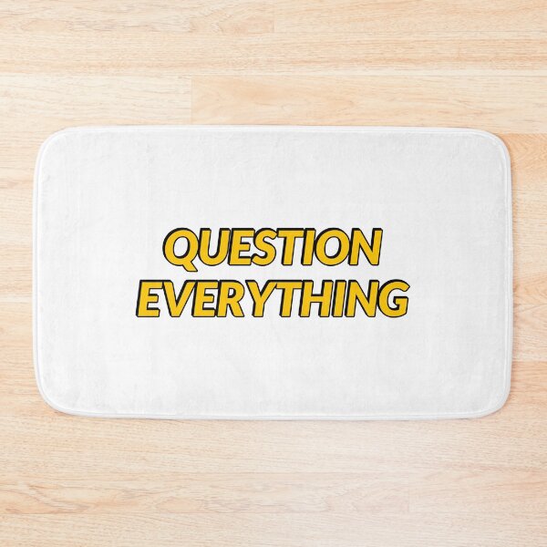 Item preview, Question everything designed and sold by Inspirationmotivation.