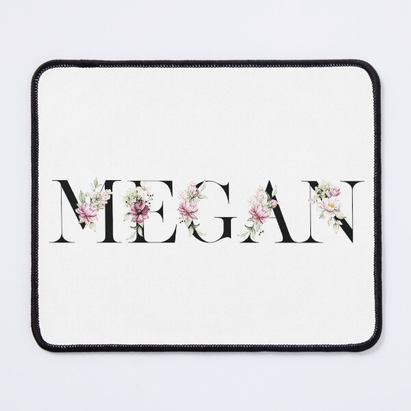 Item preview, Megan. My name is Megan. designed and sold by MagelliShop.