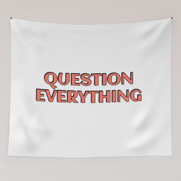 Item preview, Question everything designed and sold by Inspirationmotivation.